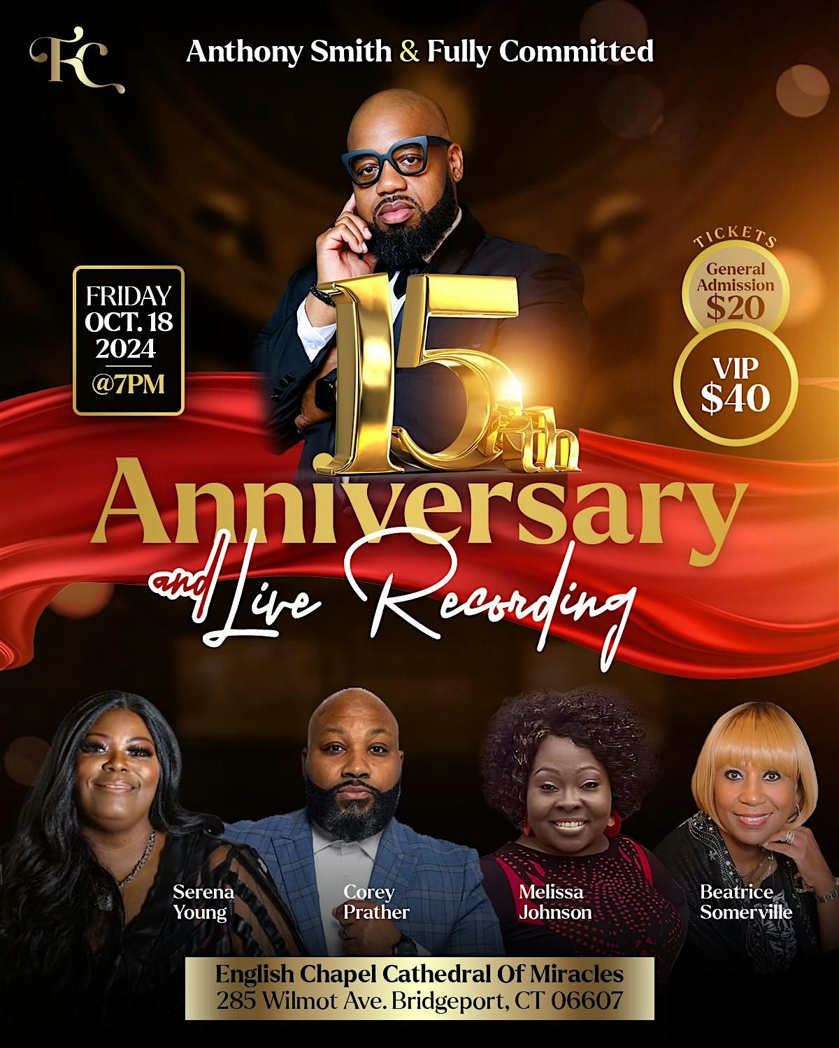 Anthony Smith & Fully Committed - 15 Anniversary and Live Recording