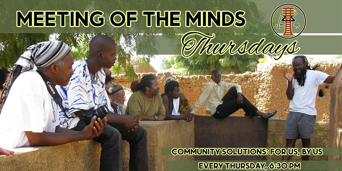 Meeting of the Minds - Thursdays