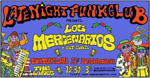 Late Night Funk Club: Los Mercenarios + DJ Dad