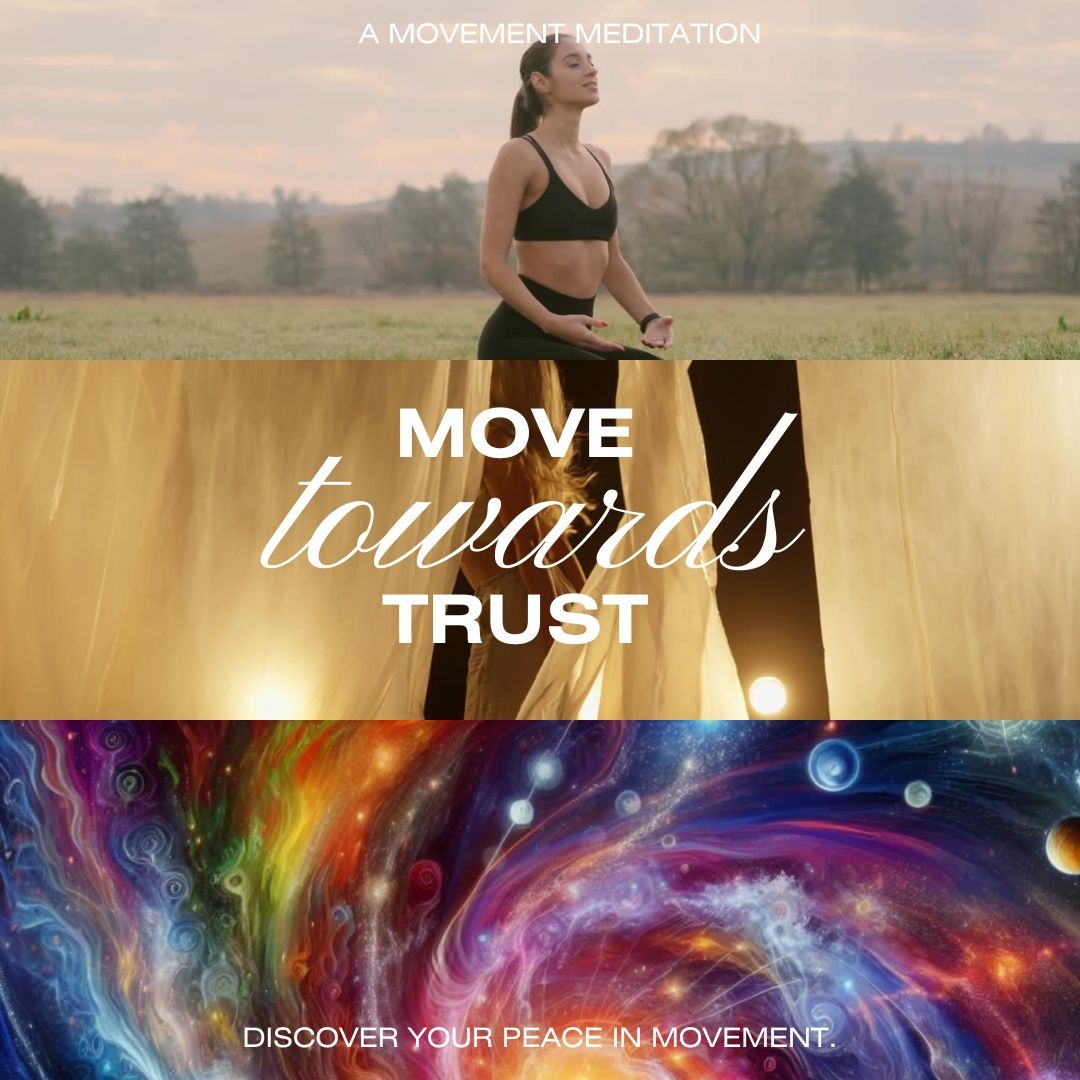 Move Towards Trust Movement Meditation with Lara