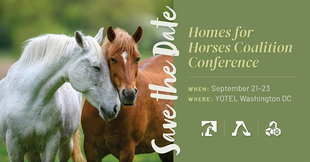 Homes for Horses Coalition Conference and Lobby Day