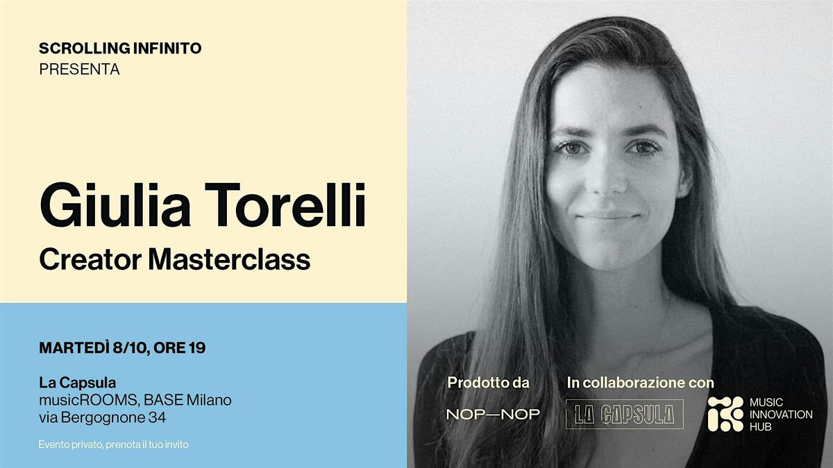 Scrolling Infinito presenta: Giulia Torelli Creator Masterclass