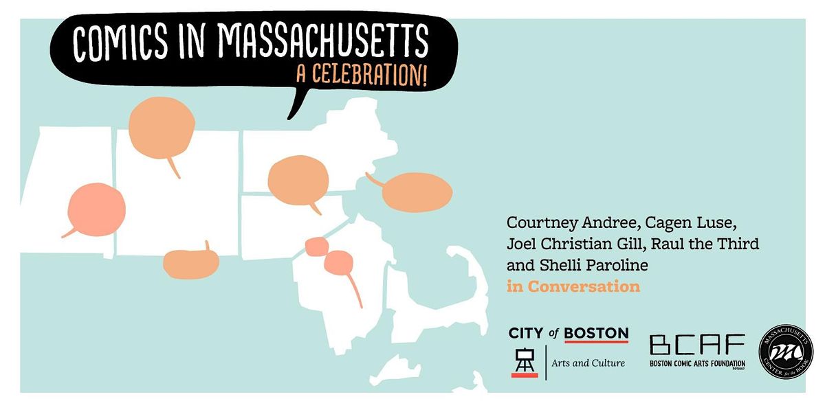 Comics in Massachusetts: A Celebration