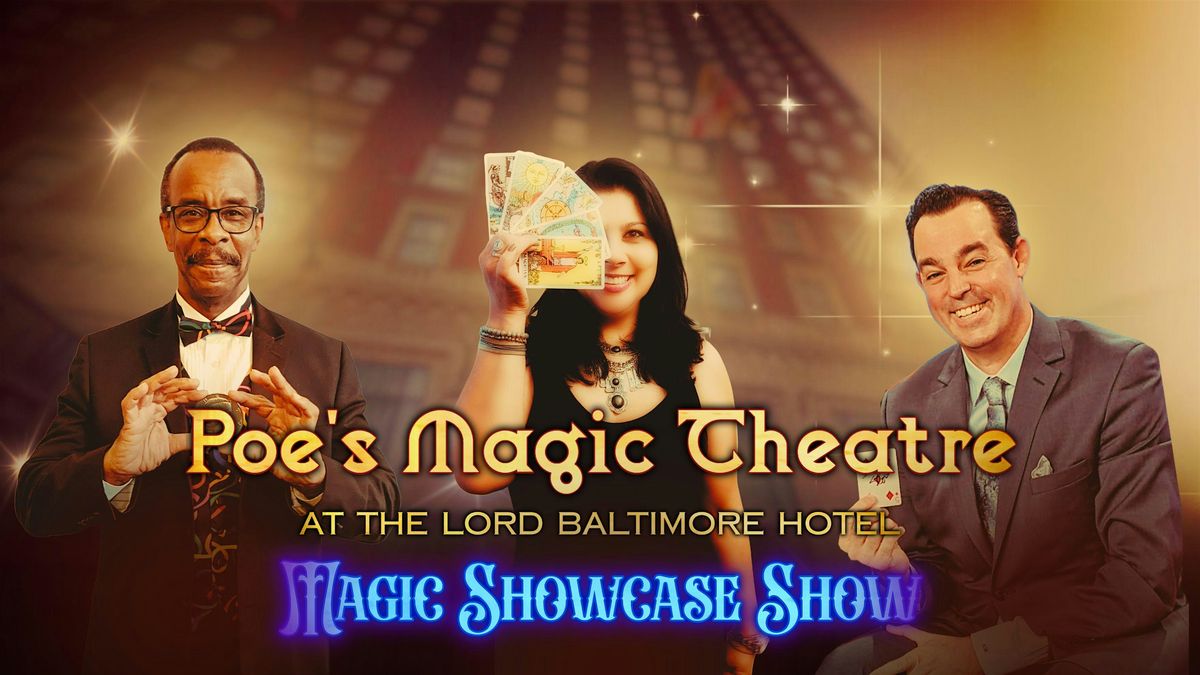 The Magic Showcase at Poe's Magic Theatre