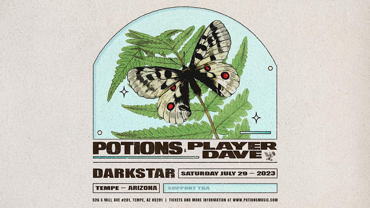 Potions & Player Dave at Darkstar