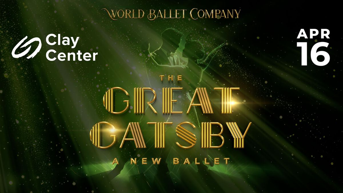 The Great Gatsby Ballet presented by the World Ballet Company