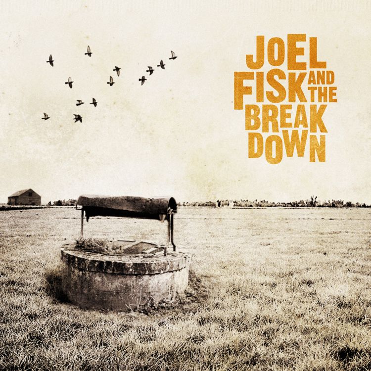 Joel Fisk & The Breakdown