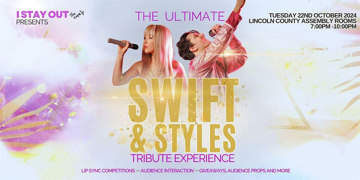 The Ultimate Swift & Styles Tribute Experience