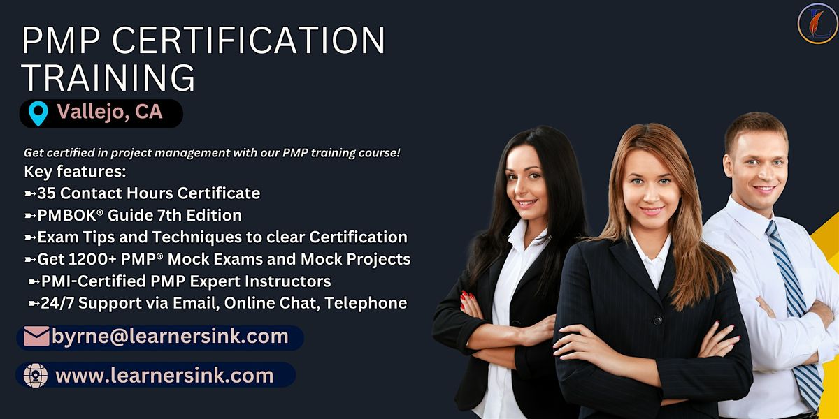 Confirmed 4 Day PMP Bootcamp In Vallejo, CA