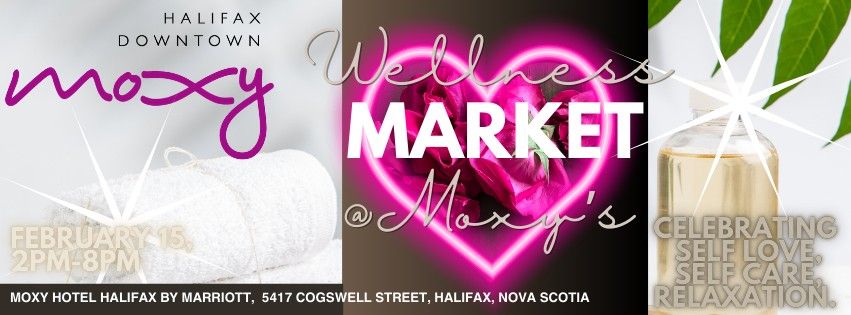 Wellness Market @Moxy's Halifax