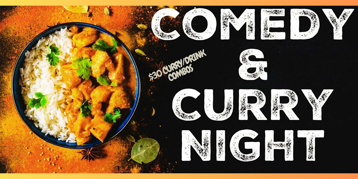 Curry and Comedy Night  (Stand-up Comedy)