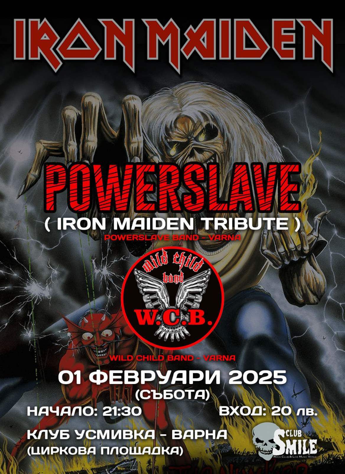 Powerslave(Iron Maiden tribute) & Wild Child Band