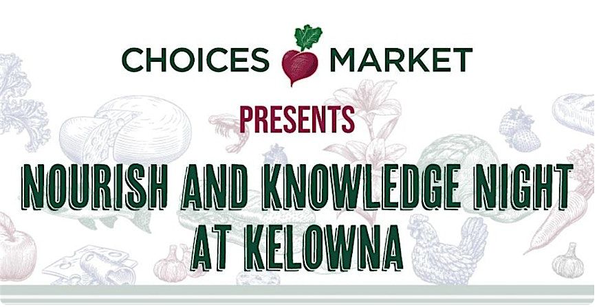 Nourish and Knowledge Game Night - Choices Market Kelowna