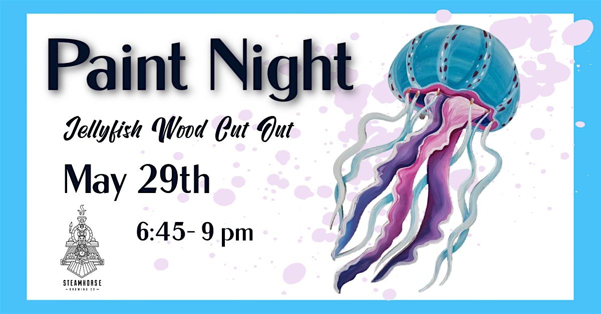 Jellyfish Wood Cut Out Paint Night