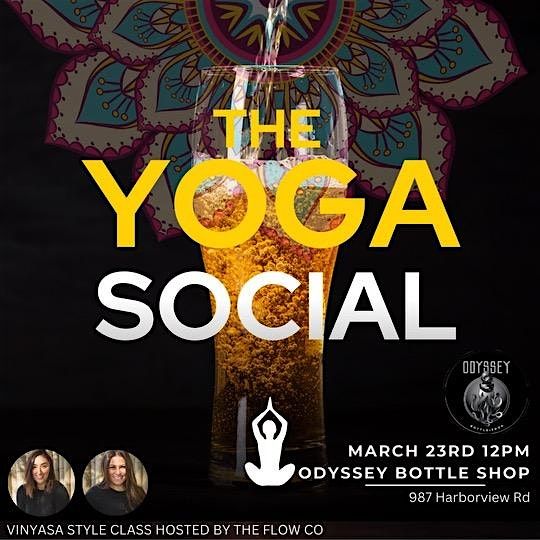 The Yoga Social, all levels yoga class hosted by The Flow Co at Odyssey