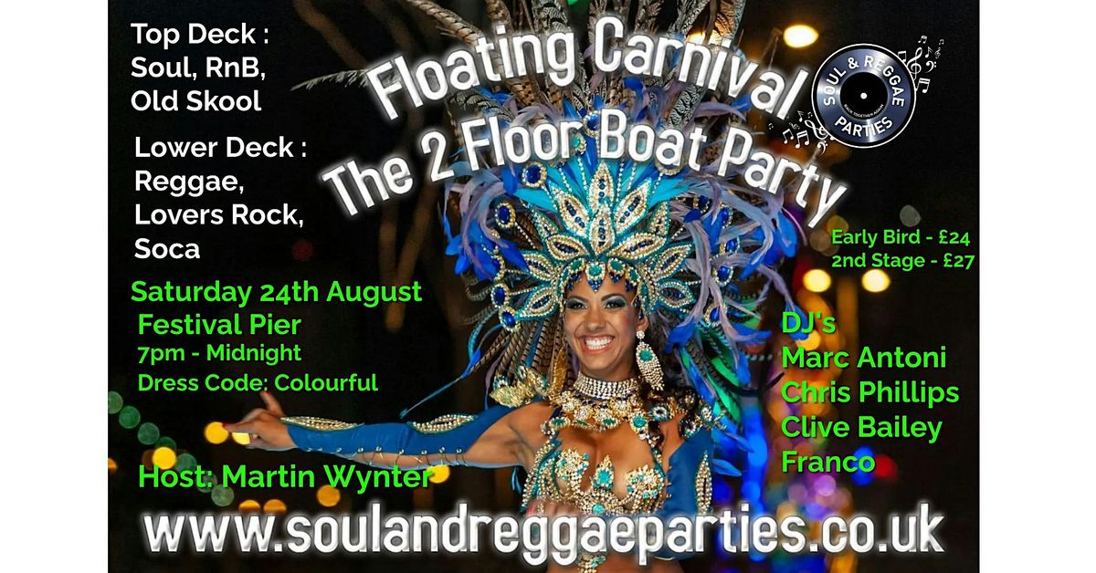 FLOATING CARNIVAL - 2 Floor Boat Party