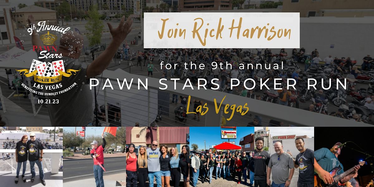 9th Annual Pawn Stars Poker Run