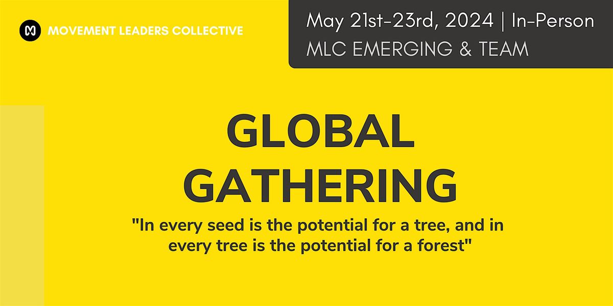 MLC Global Gathering 2024 (Emerging & Team)