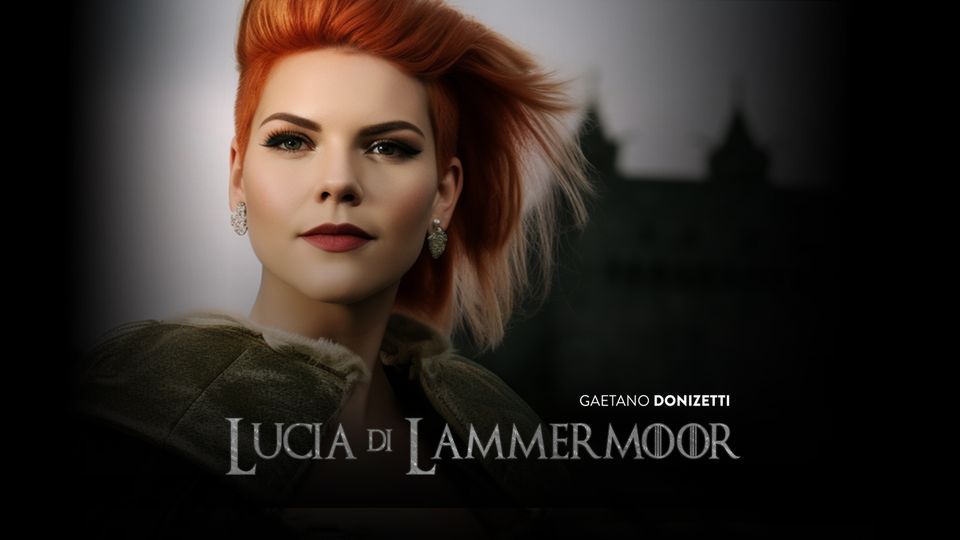 St. Pete Opera Presents:  Lucia di Lammermoor