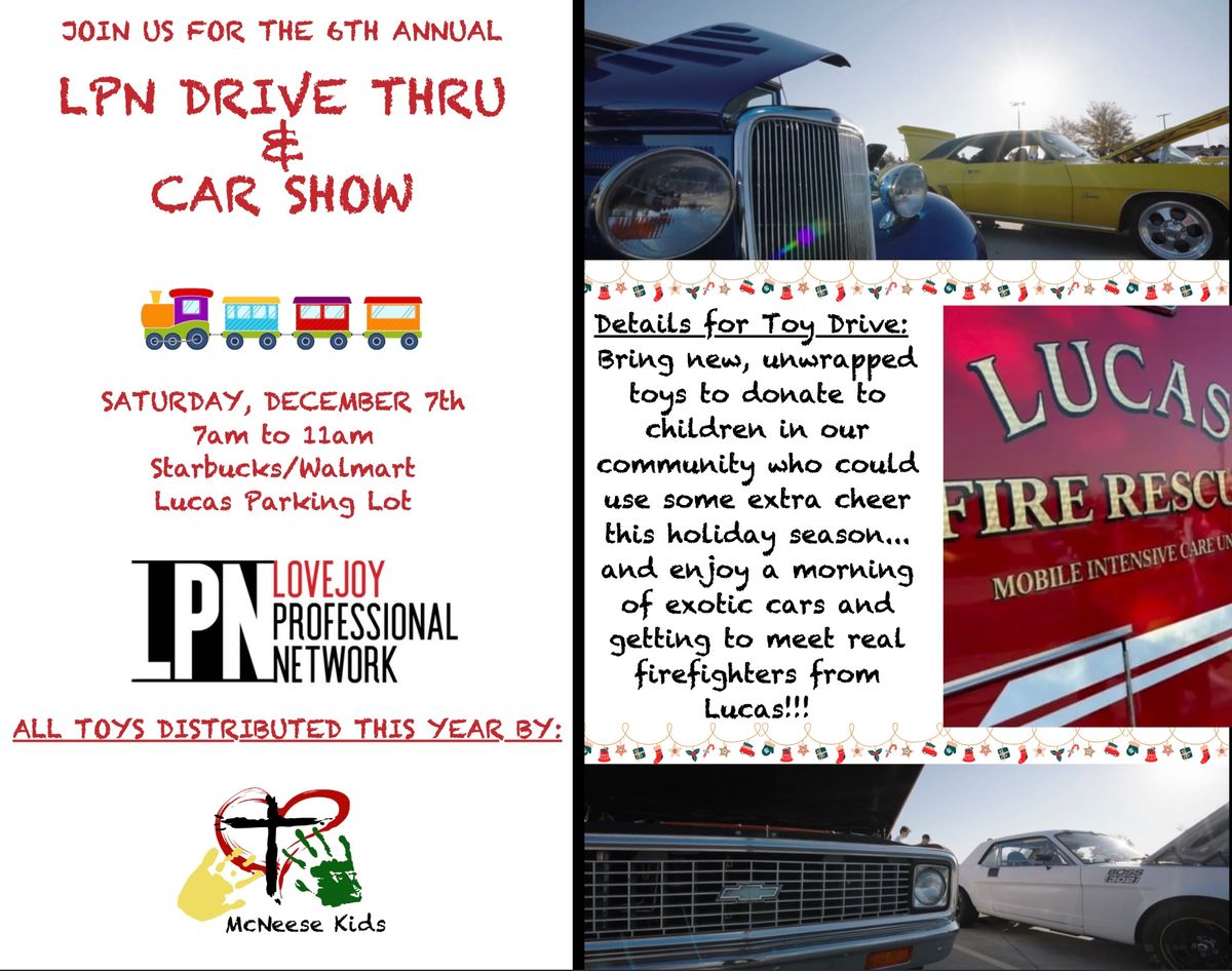 **Join Us for the Annual LPN Toy Drive-Thru and Car Show!**