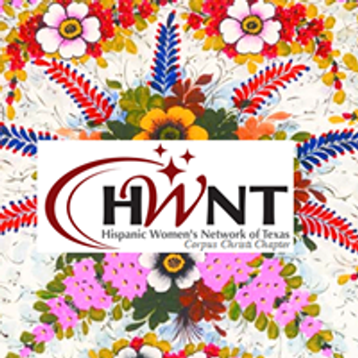 Hispanic Women's Network of Texas-Corpus Christi