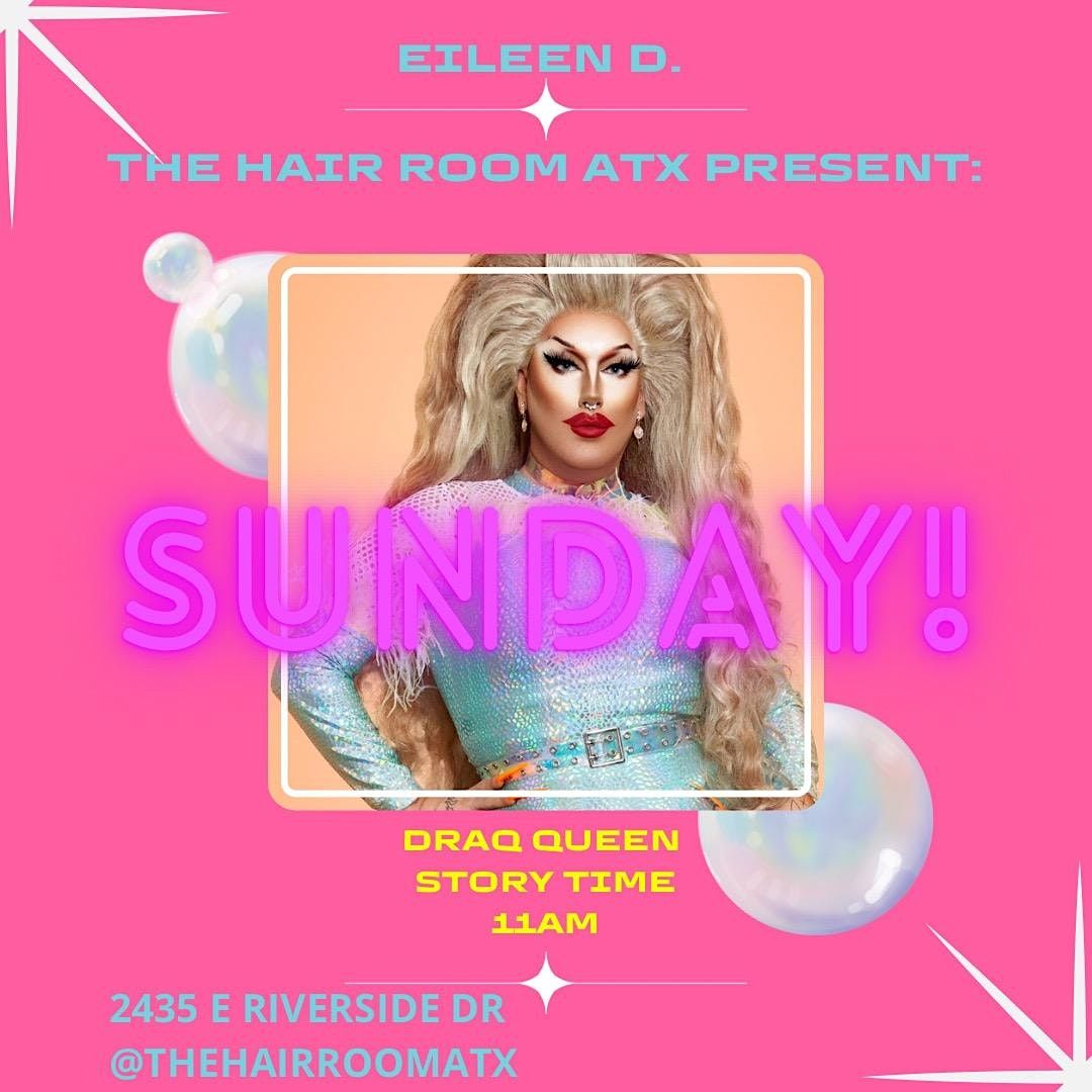Drag Queen Story Time with Eileen D.