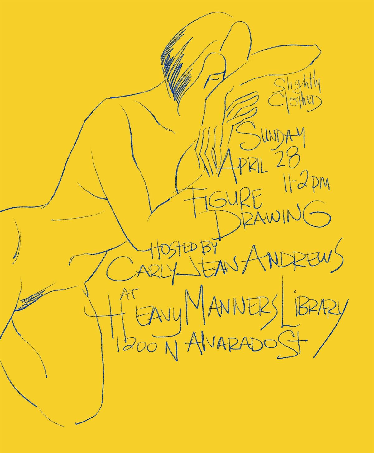 Clothed Figure Drawing at Heavy Manners w\/ Carly Jean Andrews (4\/28)