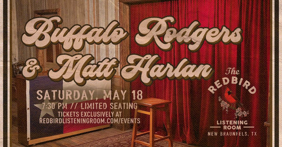 Buffalo Rodgers and Matt Harlan @ The Redbird - 7:30 pm