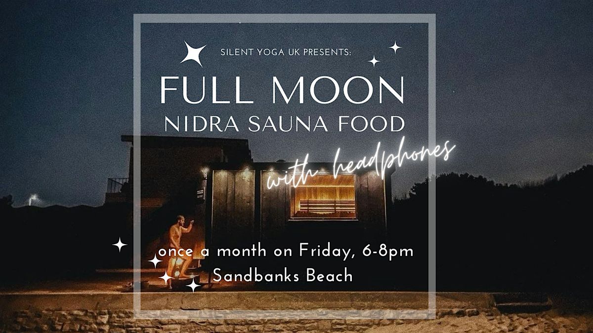 Full Moon Nidra Sauna Food