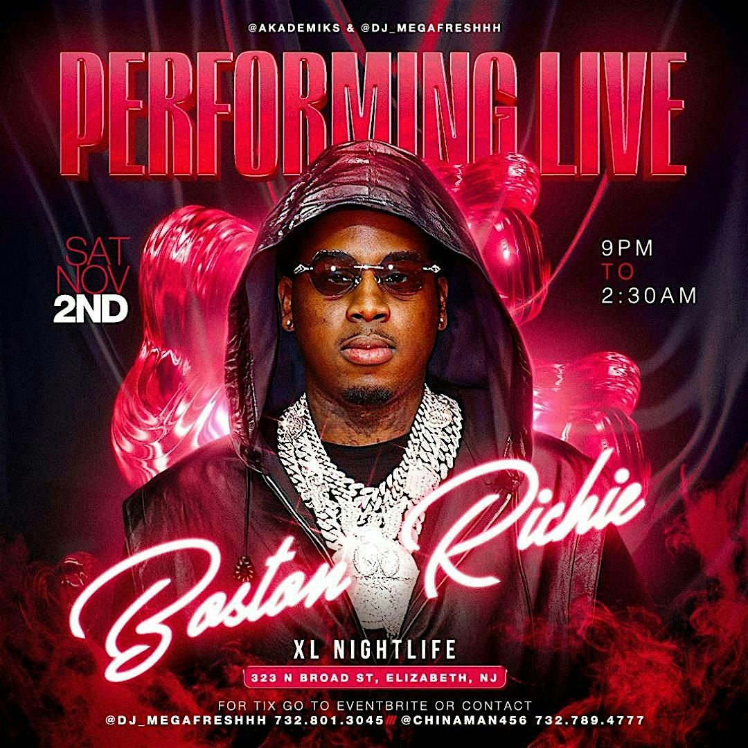 Boston Richie Live at XL NightLife (Elizabeth,NJ) Sat Nov 02