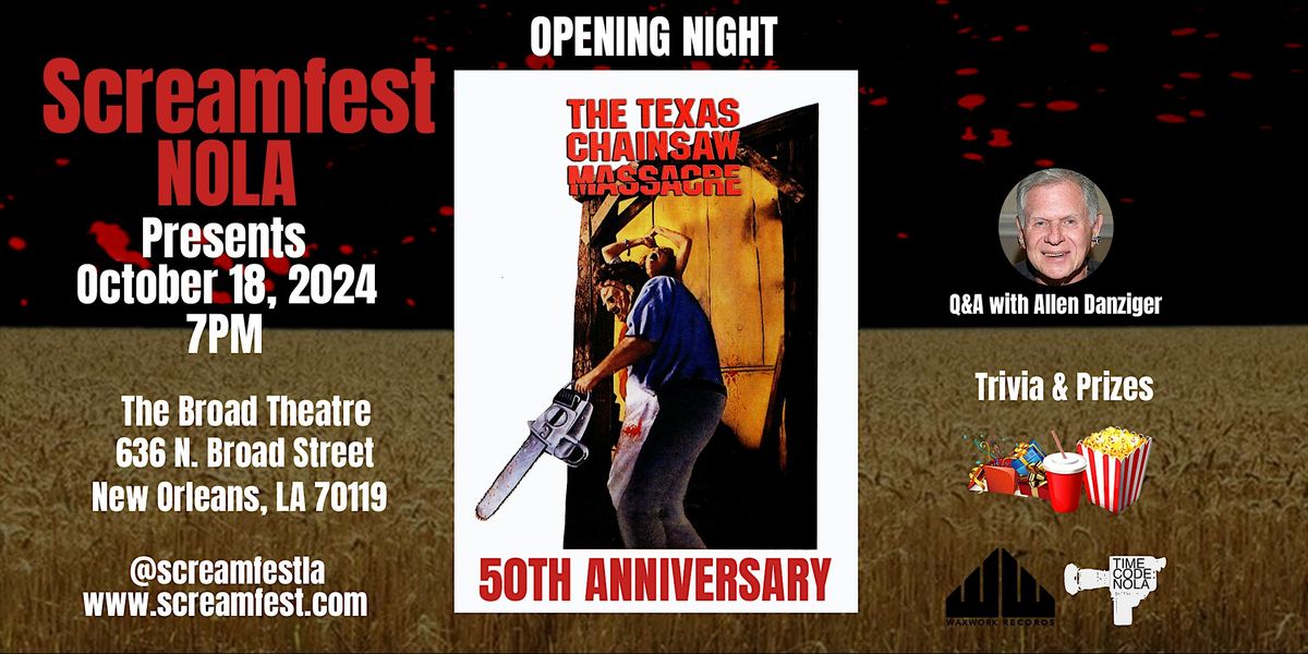 The Texas Chainsaw Massacre 50th Anniversary Screening Q&A w Allen Danziger