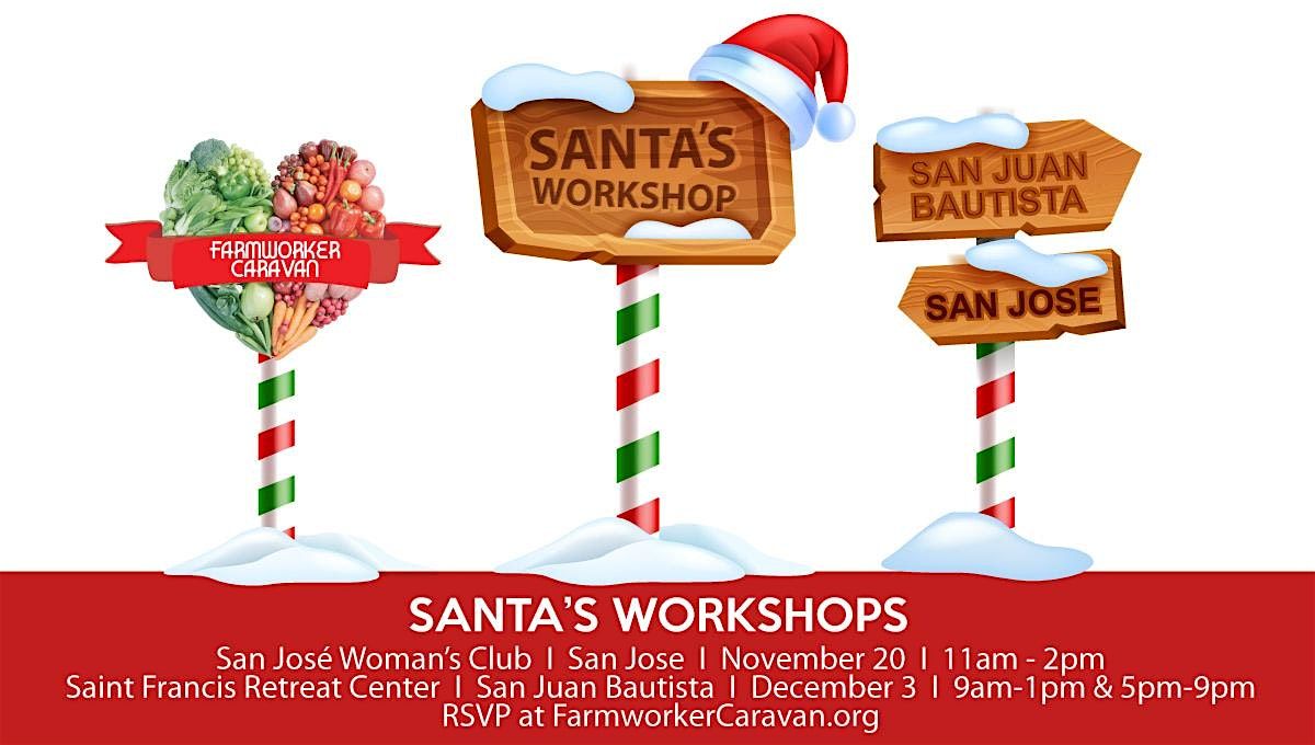 Santa's Workshops for Farmworker Caravan