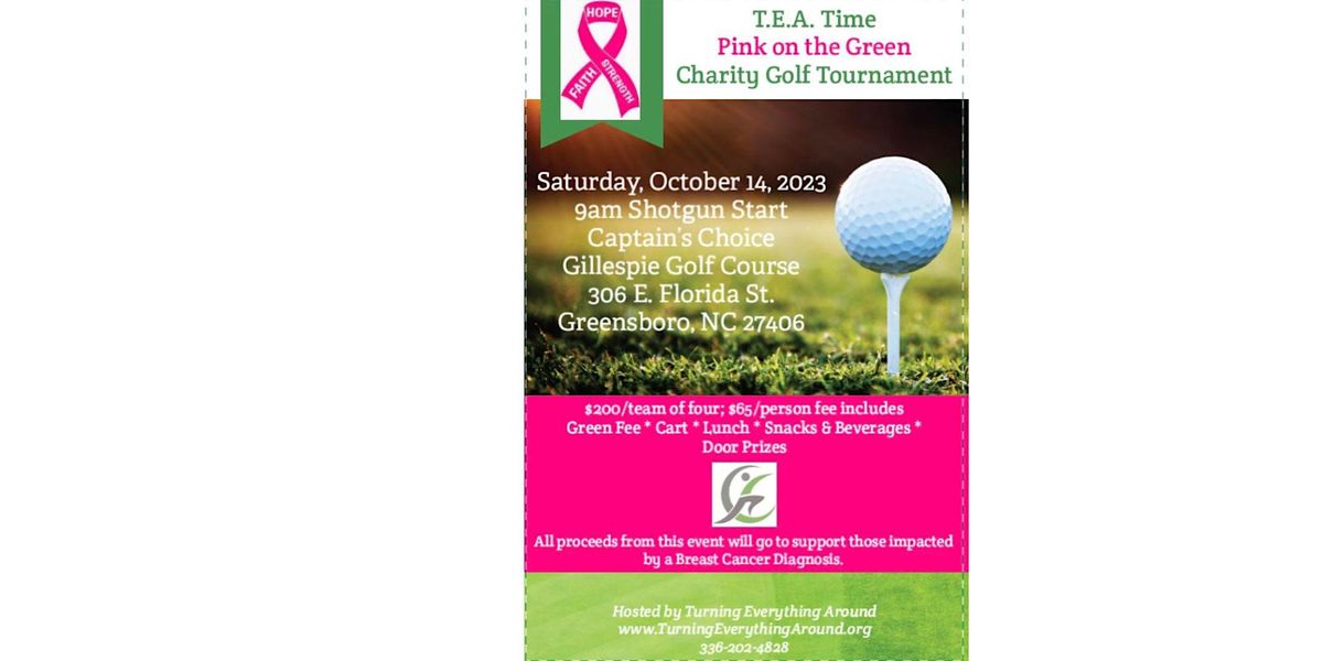 T.E.A. Time Pink on the Green Charity Golf Tournament, 306 E Florida St