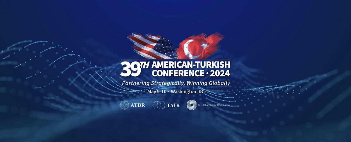 39th American-Turkish Conference