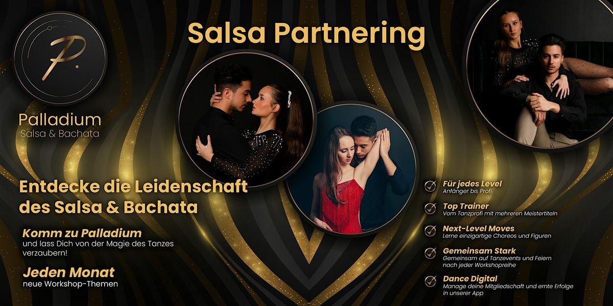 Entdecke die Vielfalt \u2022 Salsa Partnering - Palladium Salsa & Bachata