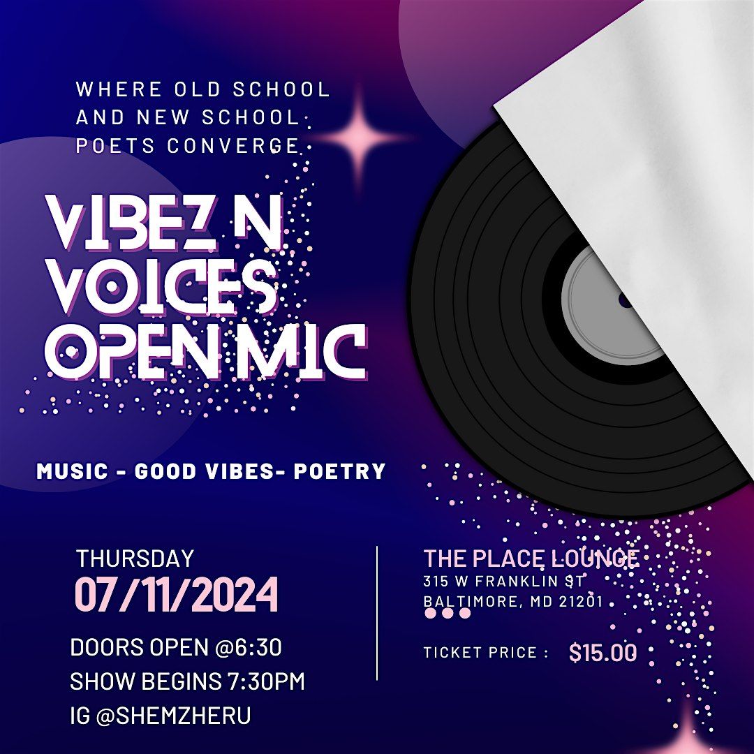 Vibes N Voices Open MiC