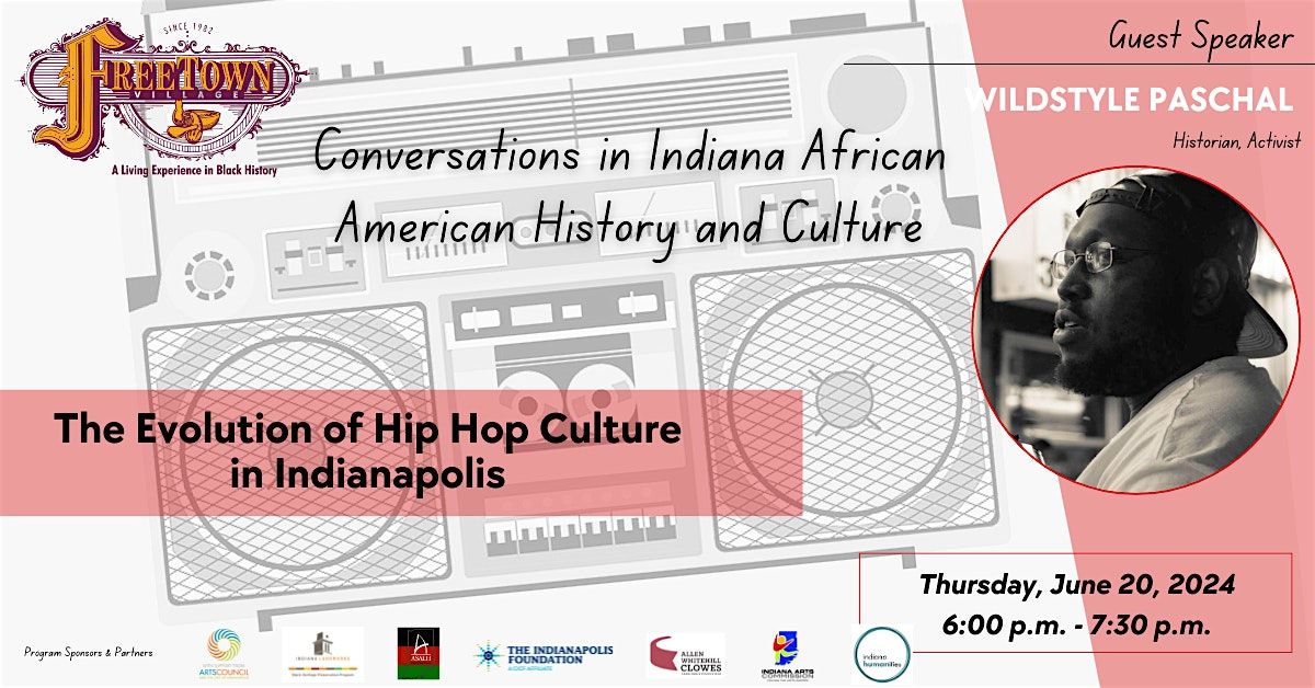 Conversations In Indiana African American History & Culture  6\/20\/2024