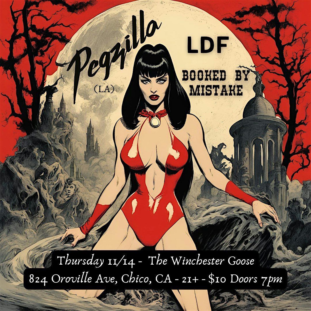 Pegzilla, LDF, and Booked by Mistake