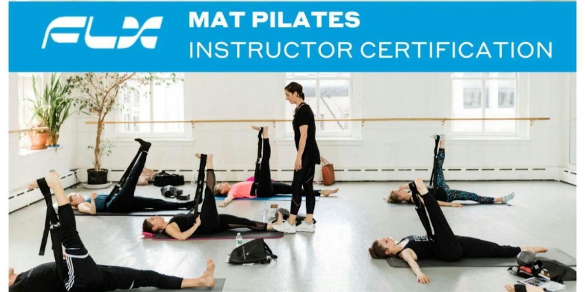 FLX Mat Pilates Certification