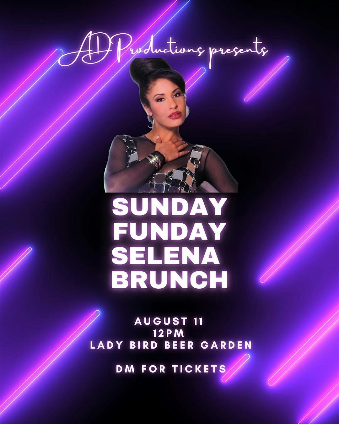 AD Productions presents Sunday Funday Selena Brunch