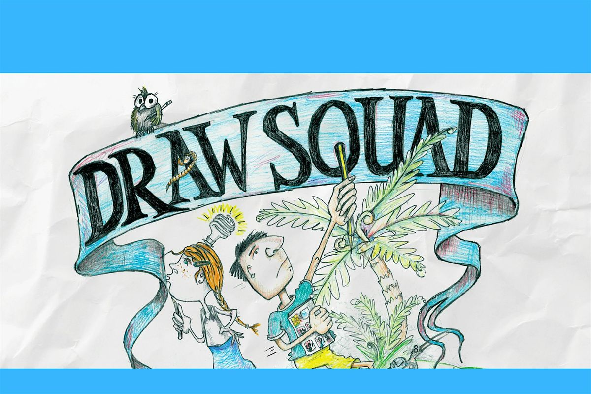 Draw Squad - Te Ao M\u0101rama - Tauranga Library