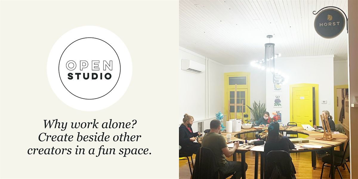 Open Studio | Artists & Creators Growing Together