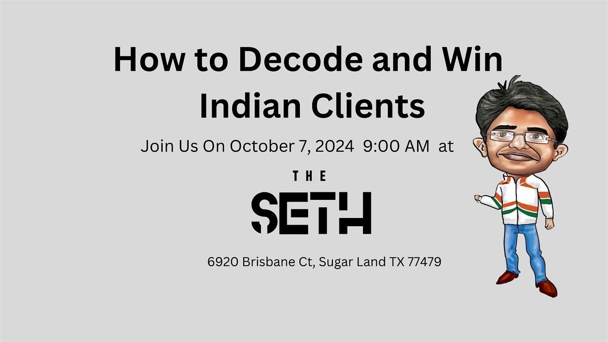 How to Decode and Win Indian Clients