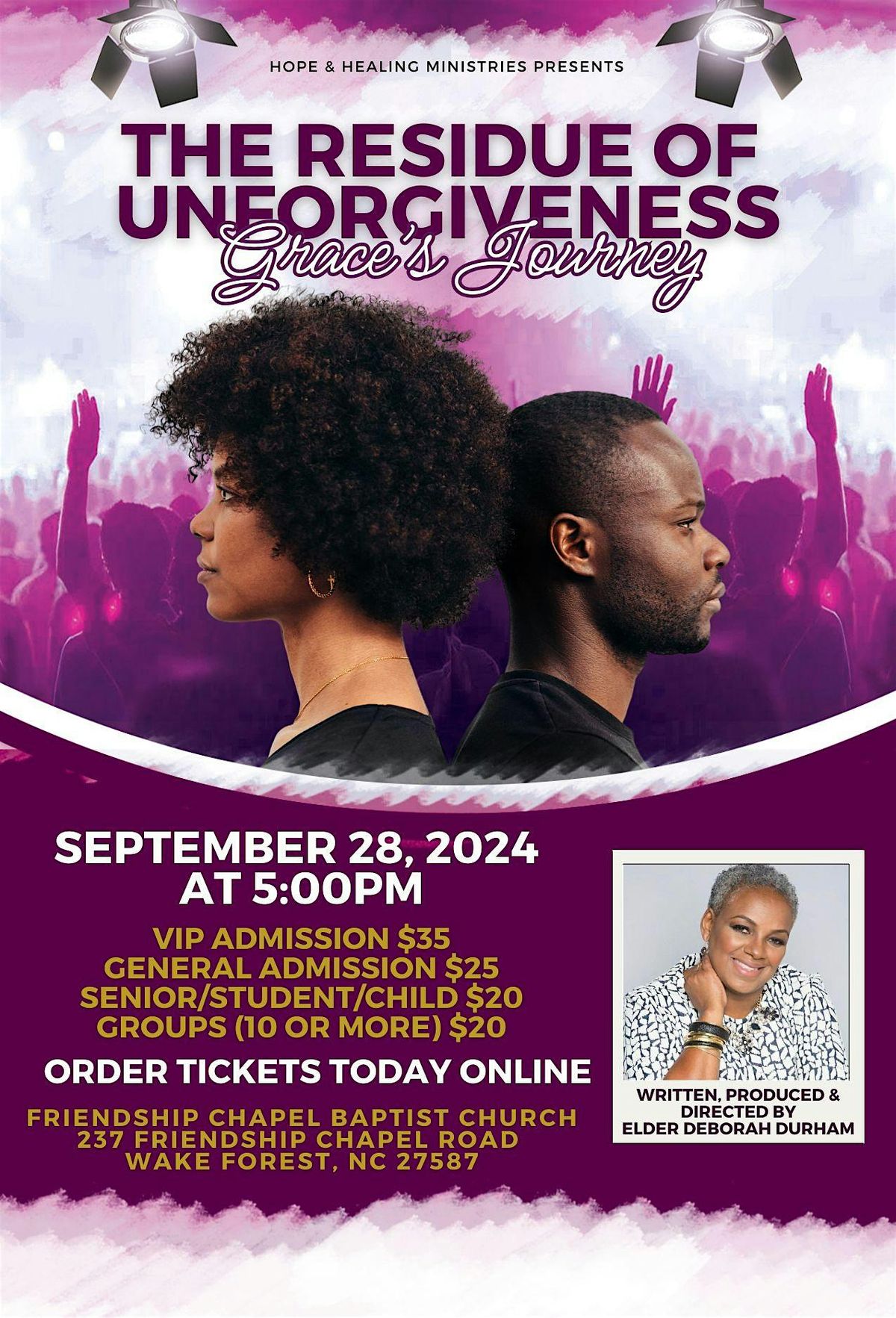 The Residue of Unforgiveness: Grace's Journey Stage Play