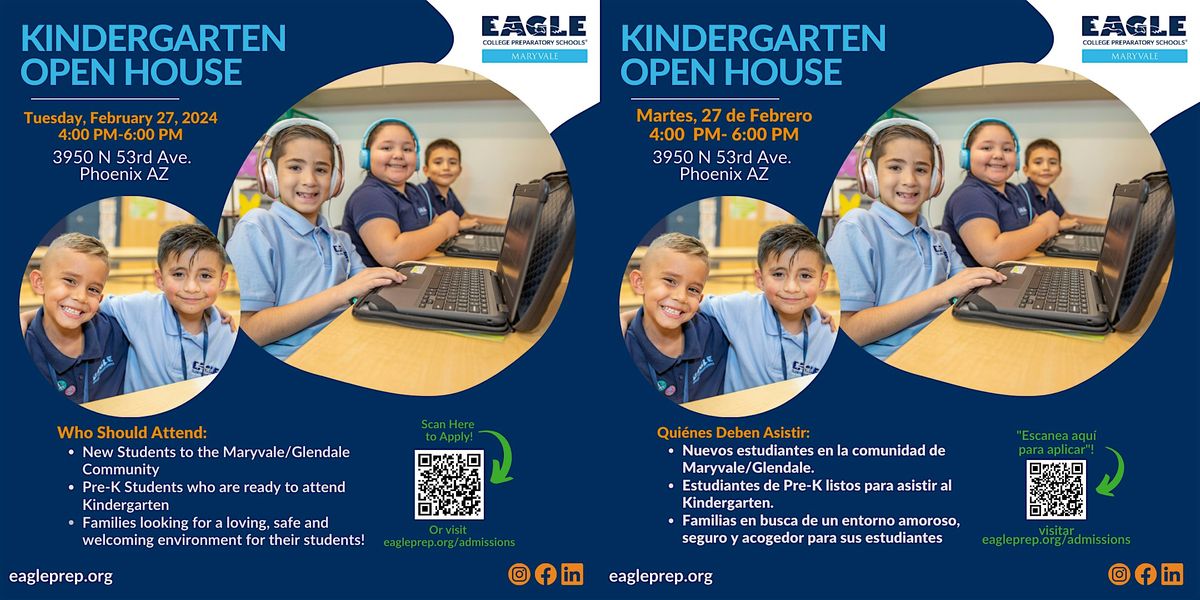 Kindergarten Open House - EAGLE College Prep Maryvale