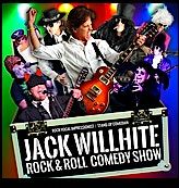 Rock & Roll Comedy Show with Jack Willhite