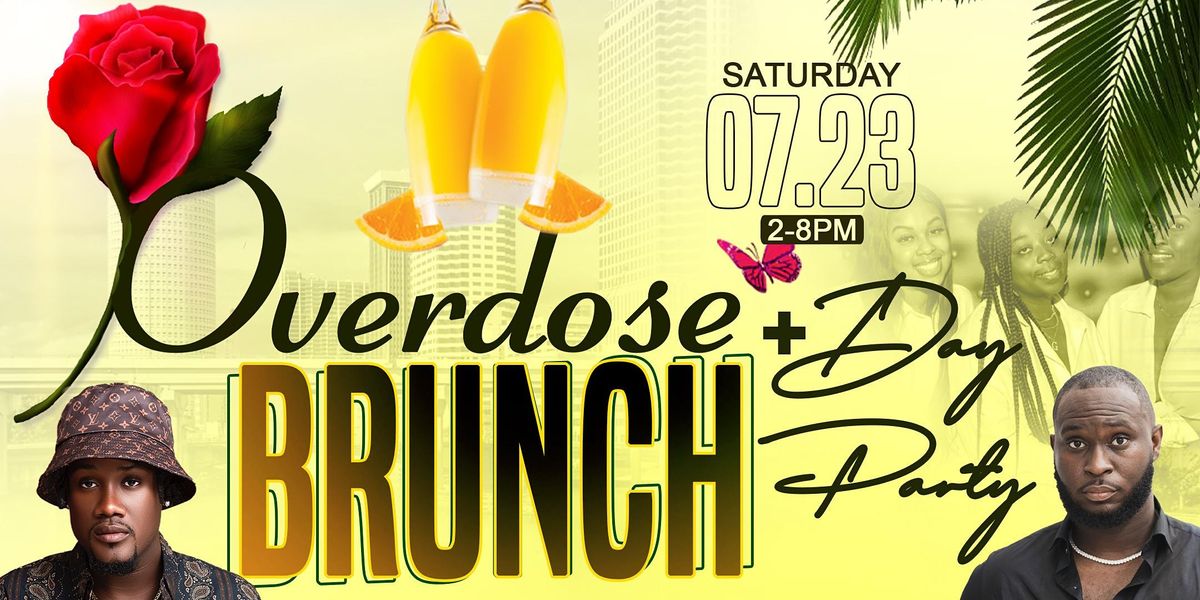 Overdose Brunch + Day Party