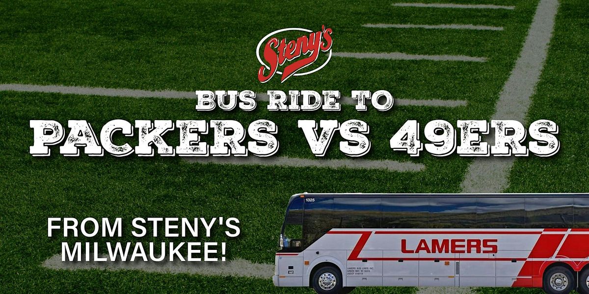 Steny's Milwaukee Bus Ride to Lambeau - Packers vs 49ers!