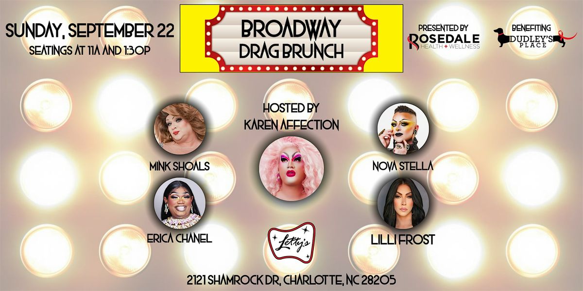 Dudley's Place Broadway Drag Brunch