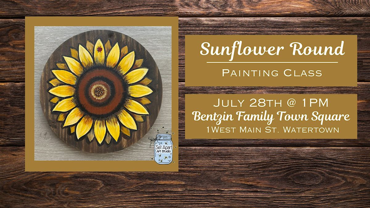 Sunflower Wood Round Painting Class